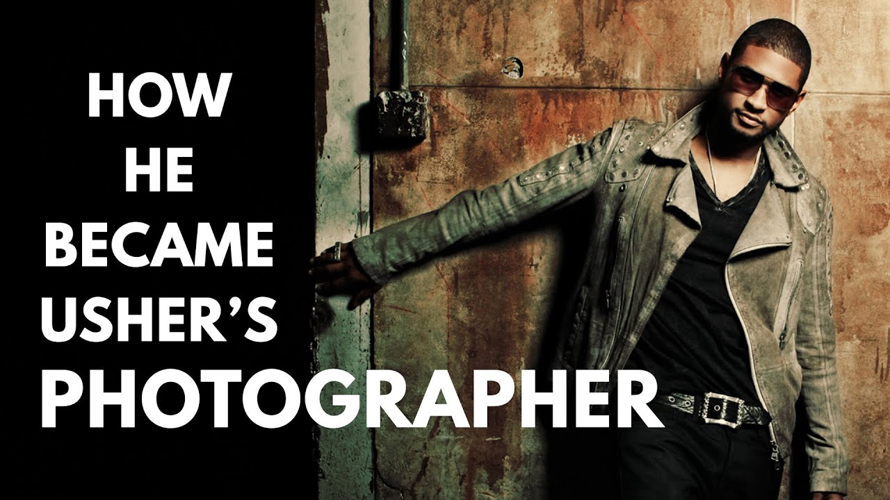 How a NEW Photographer Became Usher's Photographer (INSPIRATIONAL!)